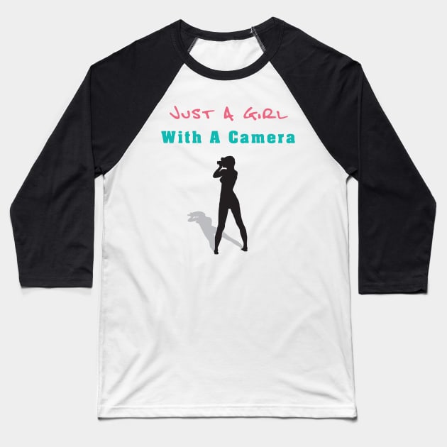 Just a girl with a camera Baseball T-Shirt by By Diane Maclaine